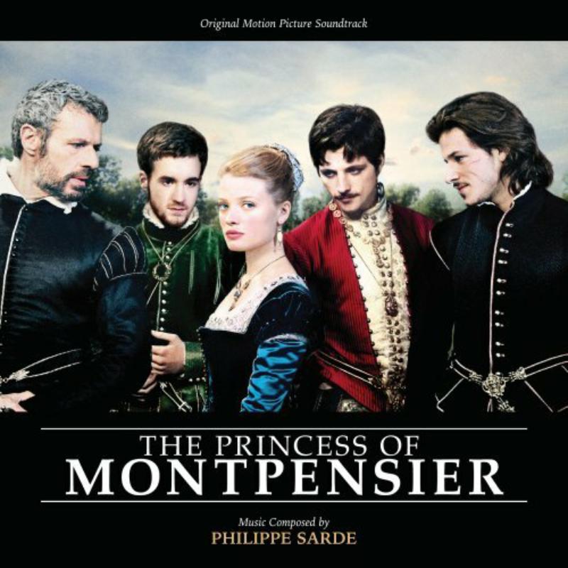 Picture of Philippe Sarde - The Princess Of Montpensier (Original Motion Picture Soundtrack)