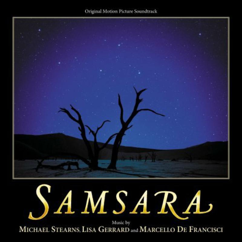 Picture of Michael Stearns, Lisa Gerrard & Marchello De Francisci - Samsara (Original Motion Picture Soundtrack)