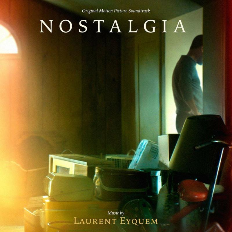 Picture of Laurent Eyquem - Nostalgia (Original Motion Picture Soundtrack)