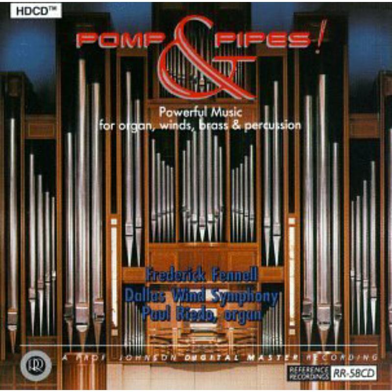 Picture of Paul Riedo:Dallas Wind Symphon - POMP & PIPES!