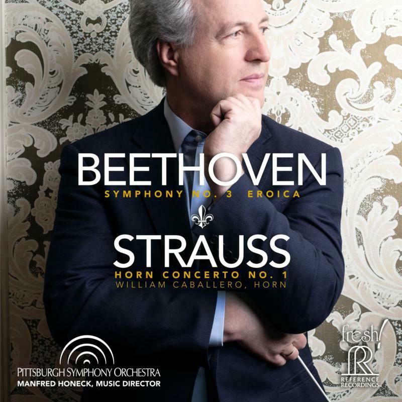 Picture of Pittsburgh Symphony/Honeck - Ludwig van Beethoven: Symphony No. 3, 'Eroica', Richard Strauss: Horn Concerto No. 1