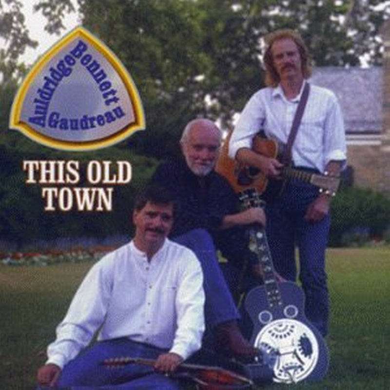 Picture of Mike Auldridge/Richard Bennett/Jimmy Gaudreau - This Old Town