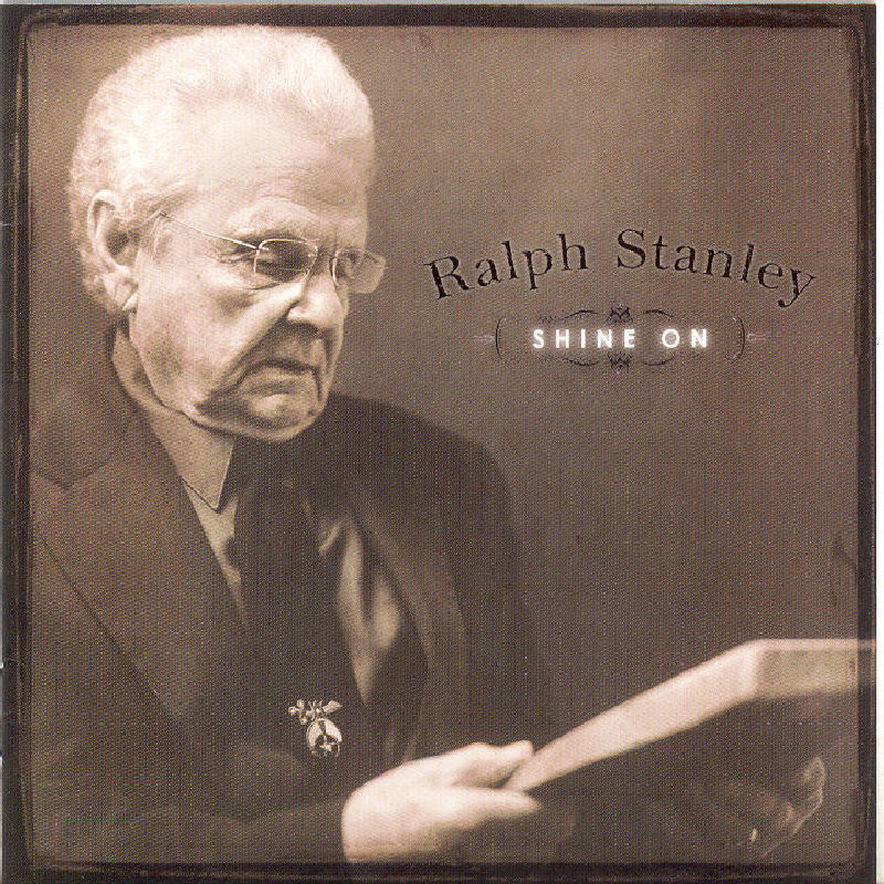 Picture of Ralph Stanley - Shine On
