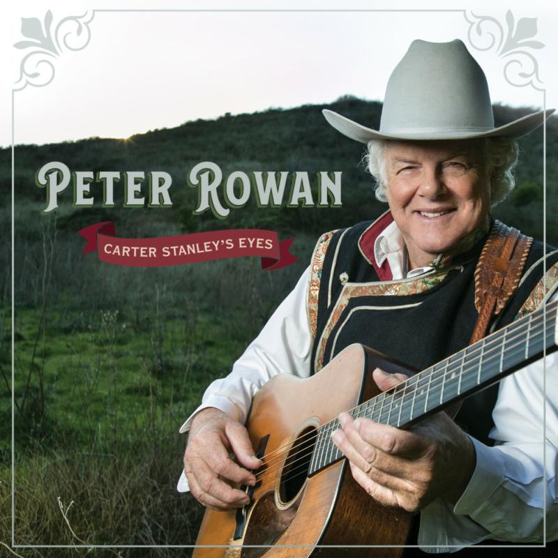 Picture of Peter Rowan - Carter Stanley's Eyes