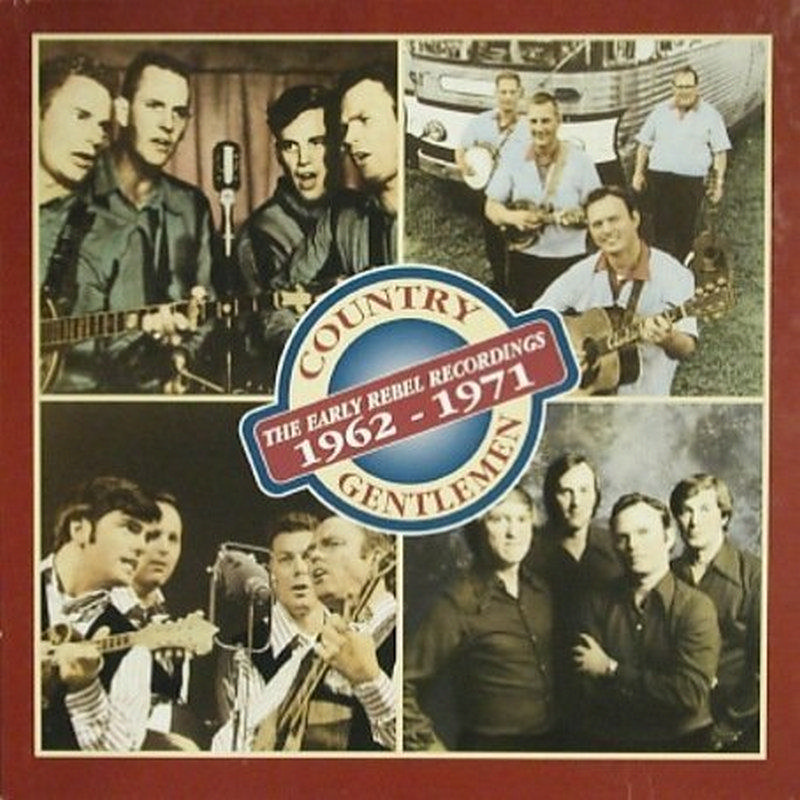 Picture of The Country Gentlemen - The Early Rebel Recordings 1962-1971