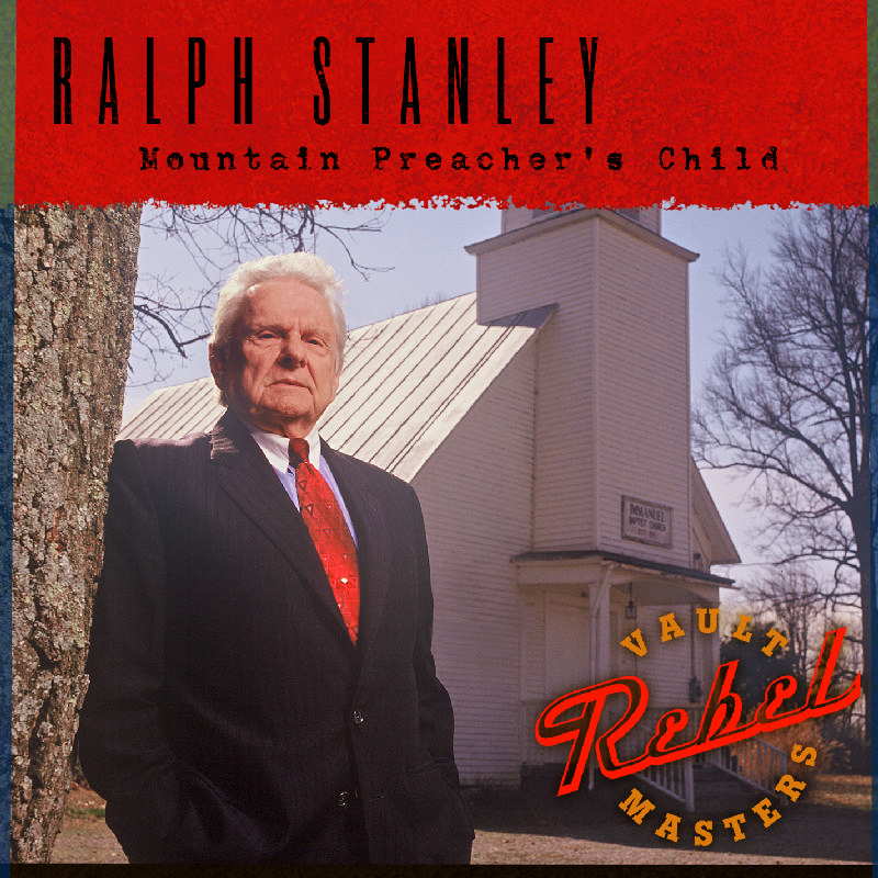 Picture of Ralph Stanley - Mountain Preacher's Child