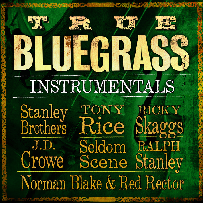 Picture of Various Artists - True Bluegrass Instrumentals