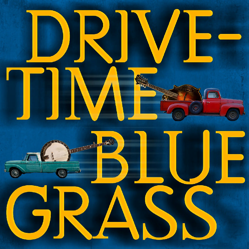 Picture of Various Artists - Drive-Time Bluegrass