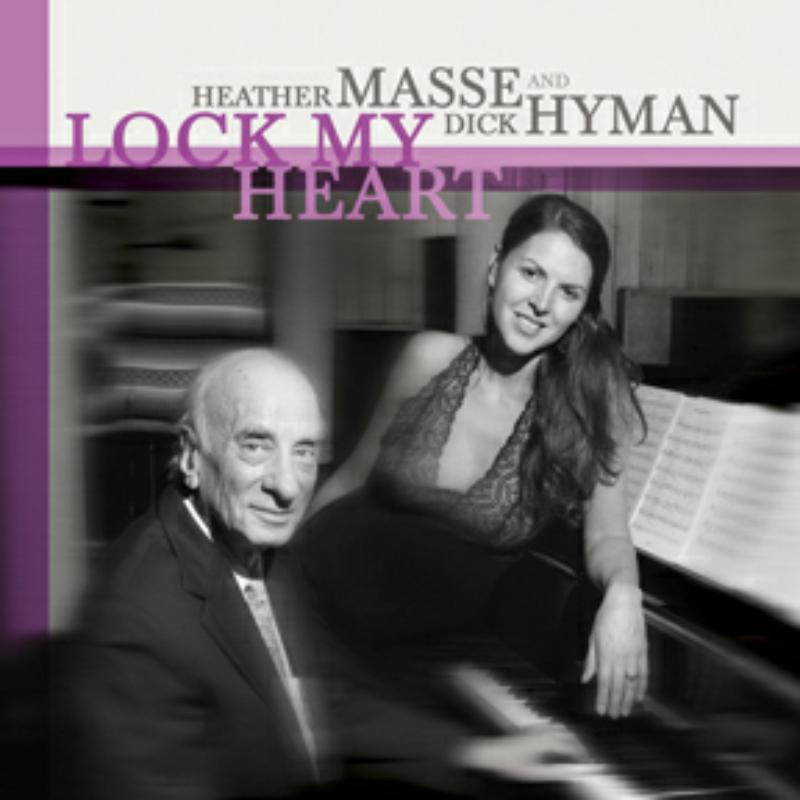 Picture of Heather Masse & Dick Hyman - Lock My Heart