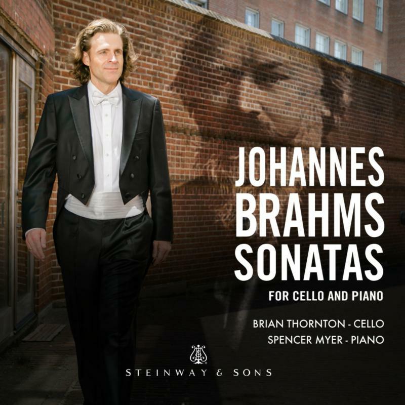 Picture of Thornton/Myer - Johannes Brahms: Sonatas for Cello and Piano