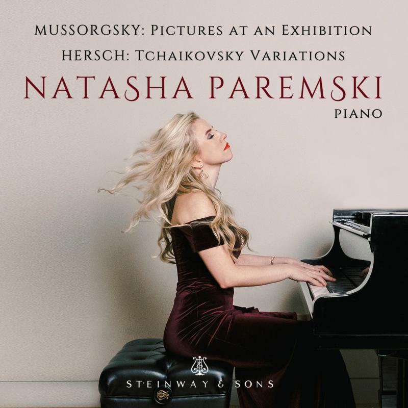 Picture of Natasha Paremski - Modest Mussorgsky: Pictures at an Exhibition, Fred Hersch: Tchaikovsky Variations