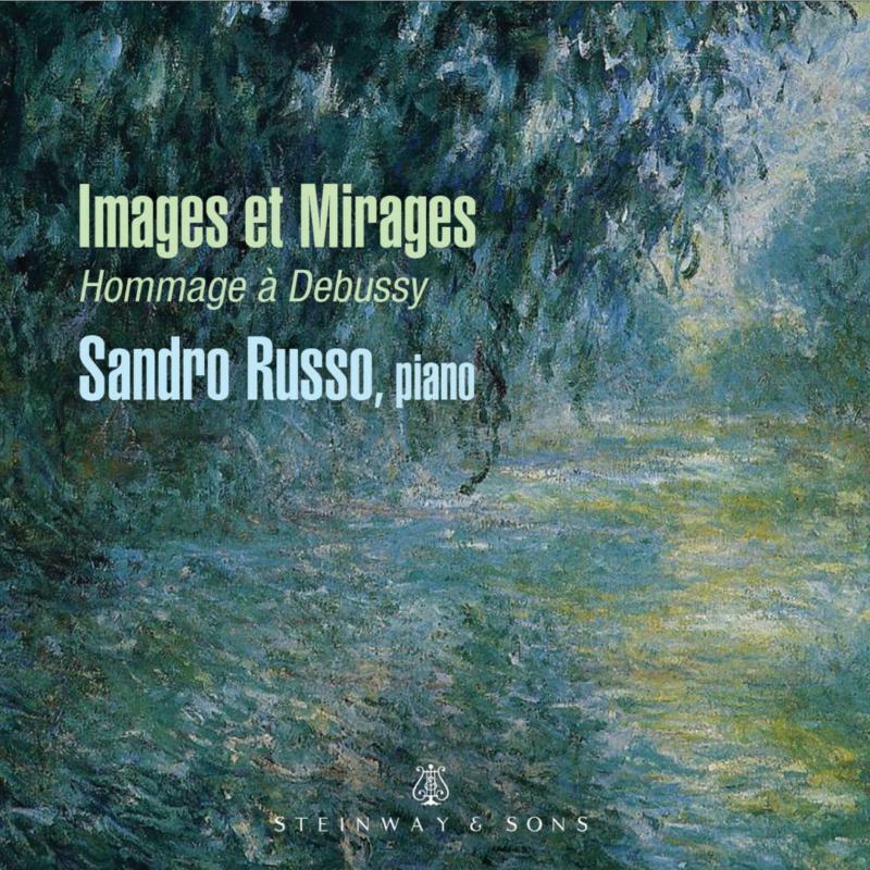 Picture of Sandro Russo - Claude Debussy: Images et Mirages