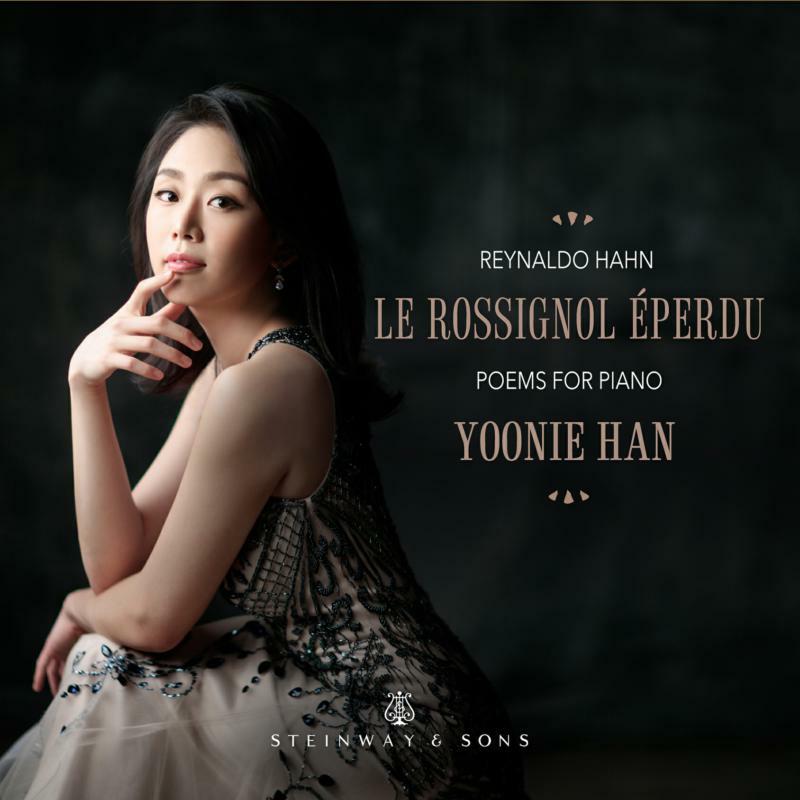 Picture of Yoonie Han - Reynaldo Hahn: Le Rossignol �perdu - Poems for Piano