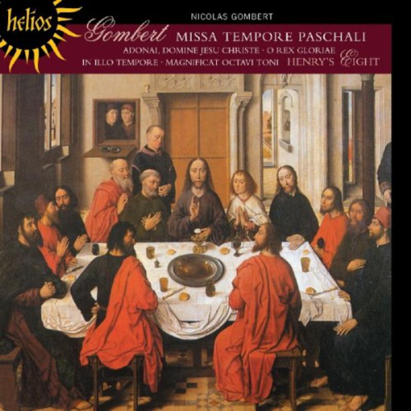 Picture of Henry's Eight - Gombert: Missa Tempore paschali & other sacred music