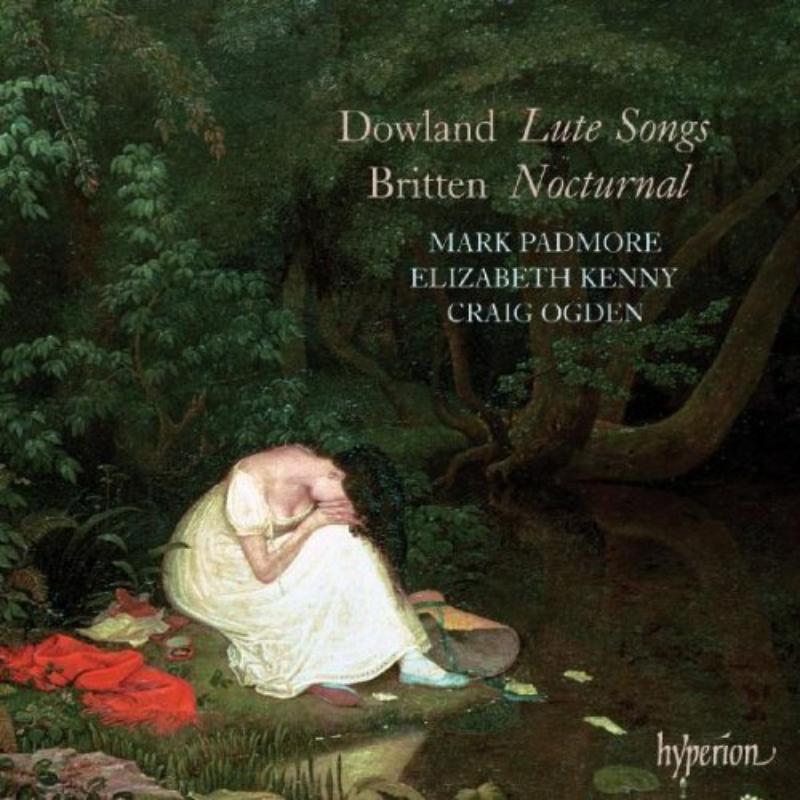 Picture of Mark Padmore, Elizabeth Kenny, Craig Ogden - Dowland: Lute Songs; Britten: Nocturnal