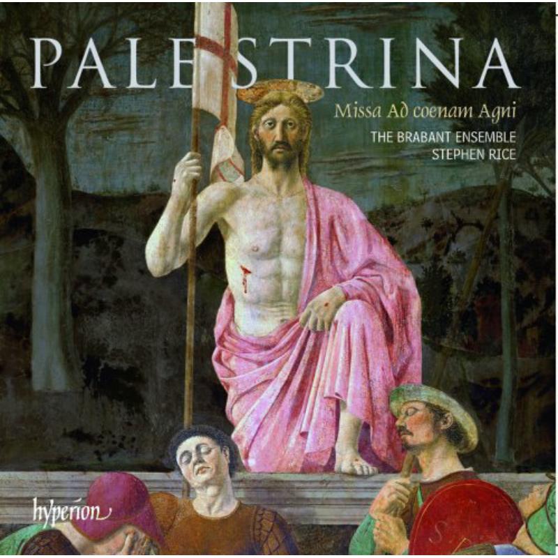Picture of Stephen Rice: The Brabant Ensemble - Palestrina: Missa Ad coenam Agni & Eastertide motets