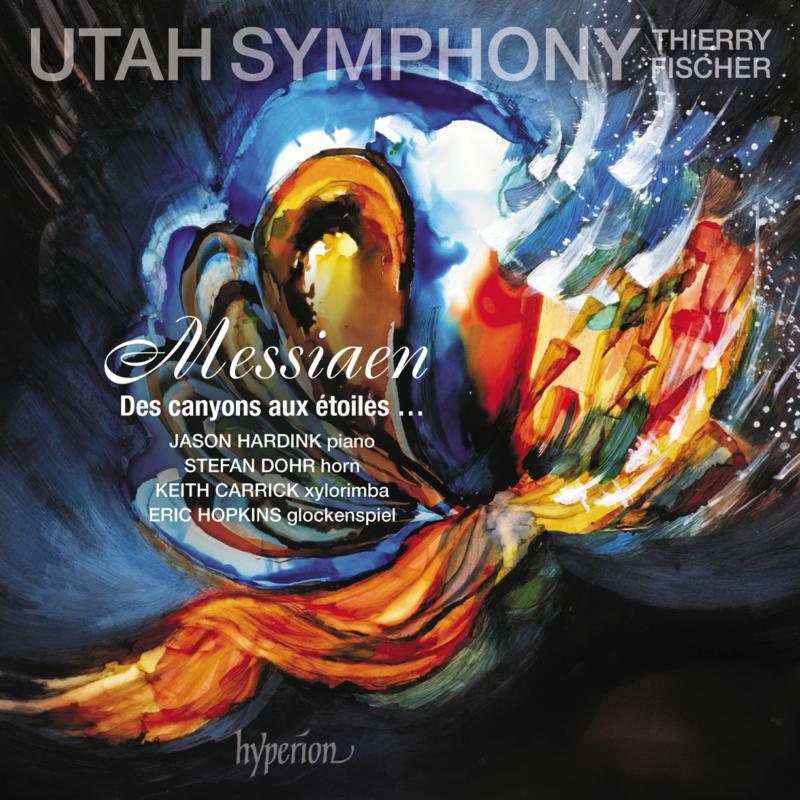 Picture of Utah Symphony Orchestra; Thierry Fischer - Messiaen: Des canyons aux etoiles