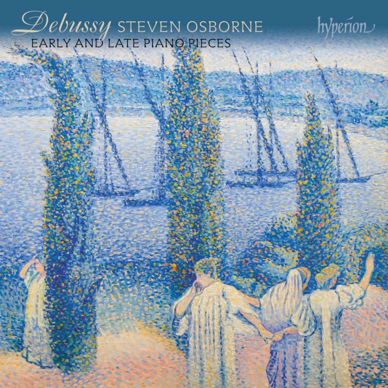 Picture of Steven Osborne - Debussy: Early And Late Piano Pieces