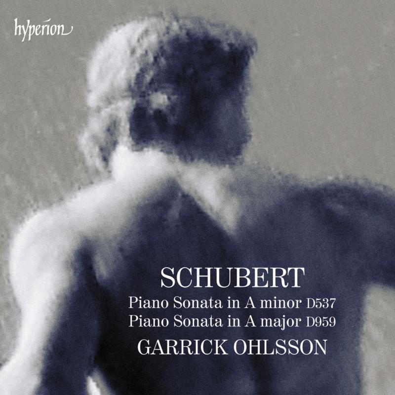Picture of Garrick Ohlsson - Schubert: Piano Sonatas D537 & 959