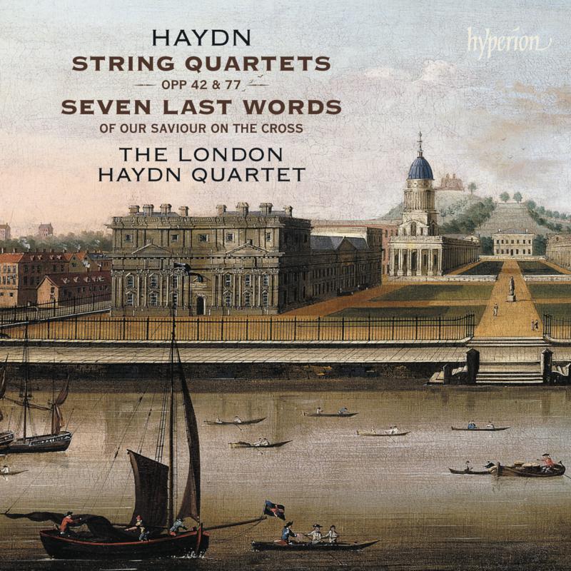 Picture of The London Haydn Quartet - Haydn: String Quartets Opp 42, 77 & Seven Last Words