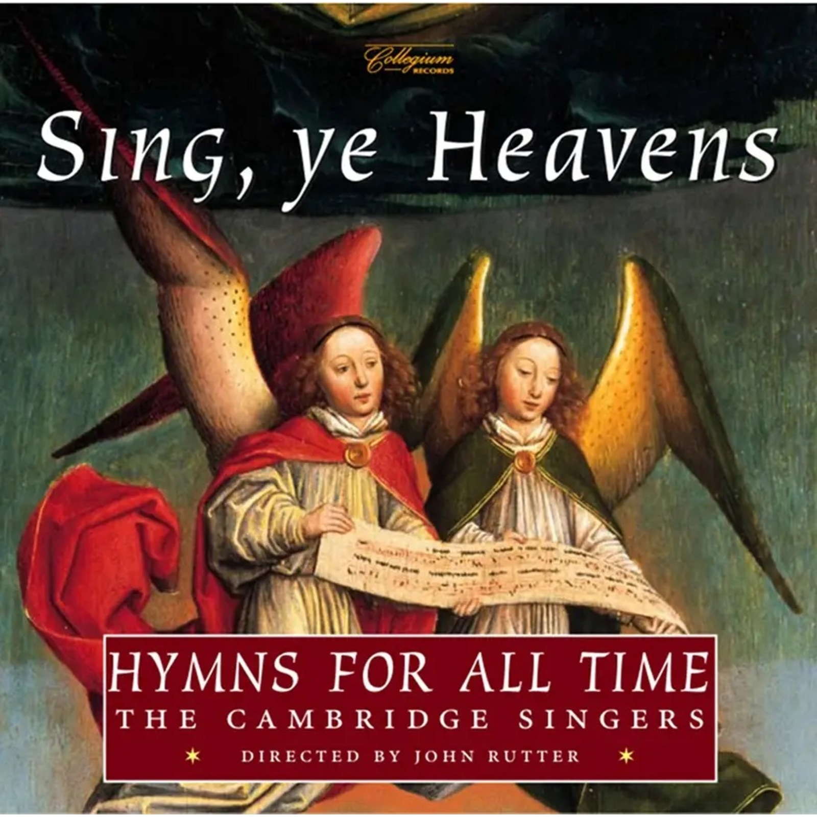 Picture of John Rutter, The Cambridge Singers, City of London Sinfonia - Sing Ye Heavens - Hymns for all time