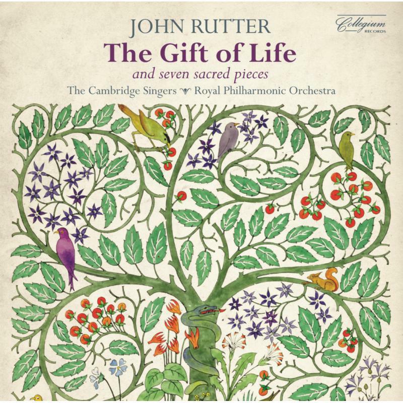 Picture of John Rutter, The Cambridge Singers, Royal Philharmonic Orchestra - Rutter: Gift Of Life (and seven sacred pieces)