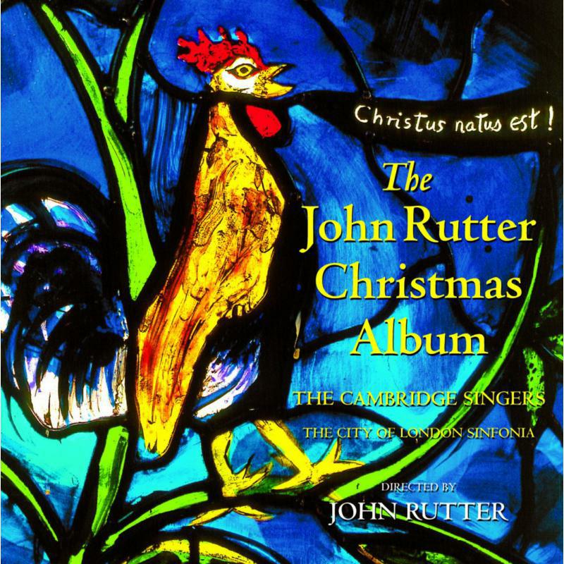 Picture of John Rutter, The Cambridge Singers, City of London Sinfonia - The John Rutter Christmas Album