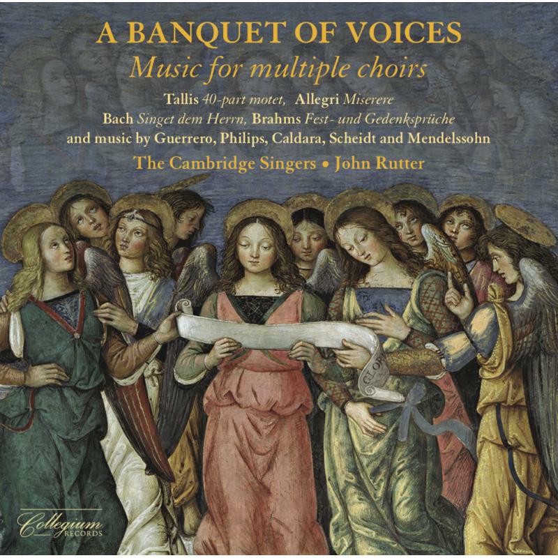 Picture of The Cambridge Singers/Rutter - A Banquet of Voices: Music for multiple choirs