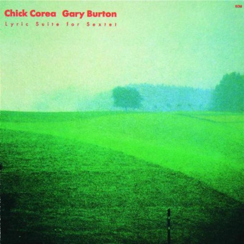 Picture of Chick Corea & Gary Burton - Lyric Suite For Sextet