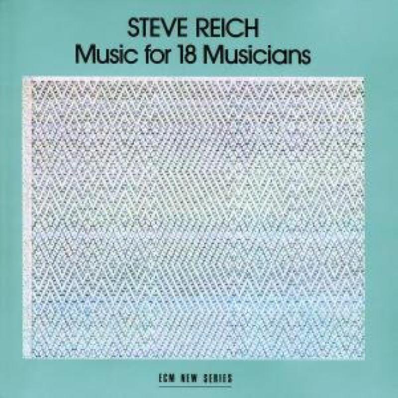Picture of Steve Reich - Music For 18 Musicians