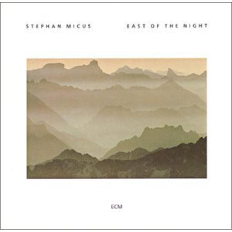 Picture of Stephan Micus - East Of The Night