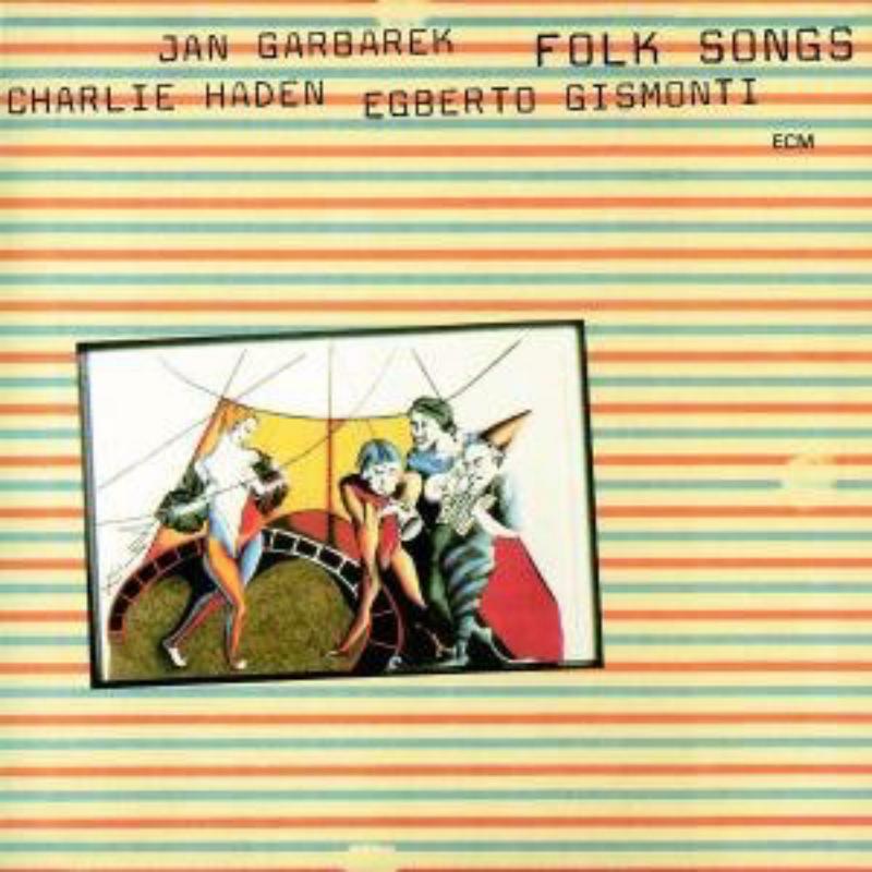 Picture of Charlie Haden, Jan Garbarek & Egberto Gismonti - Folk Songs