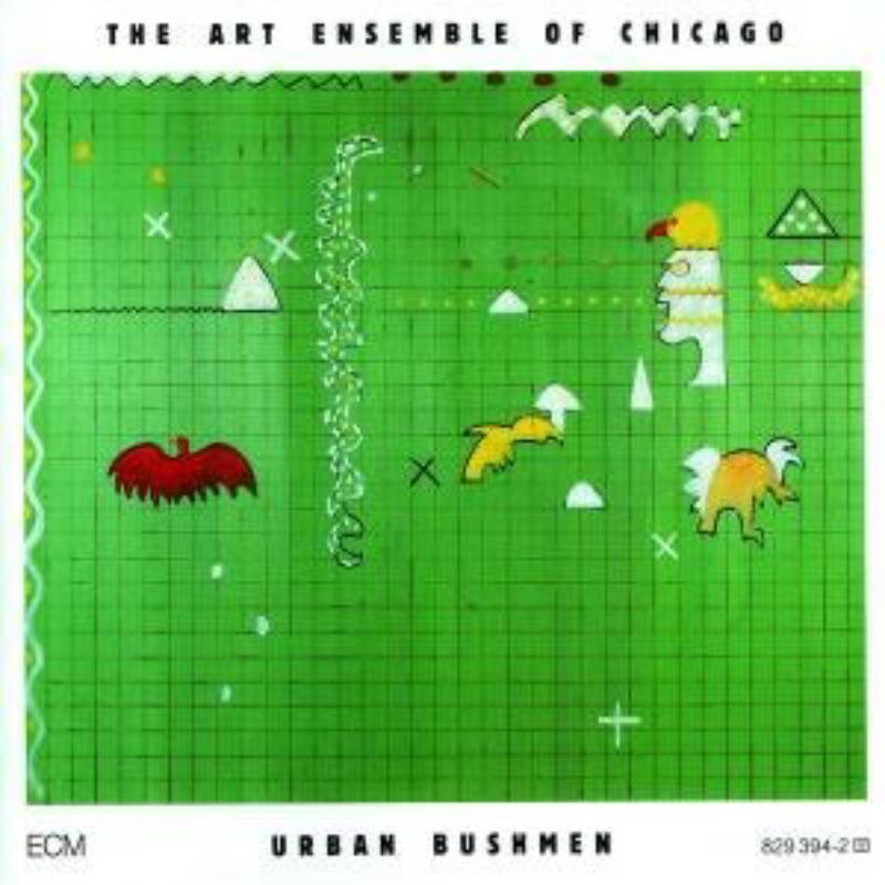Picture of The Art Ensemble of Chicago - Urban Bushmen