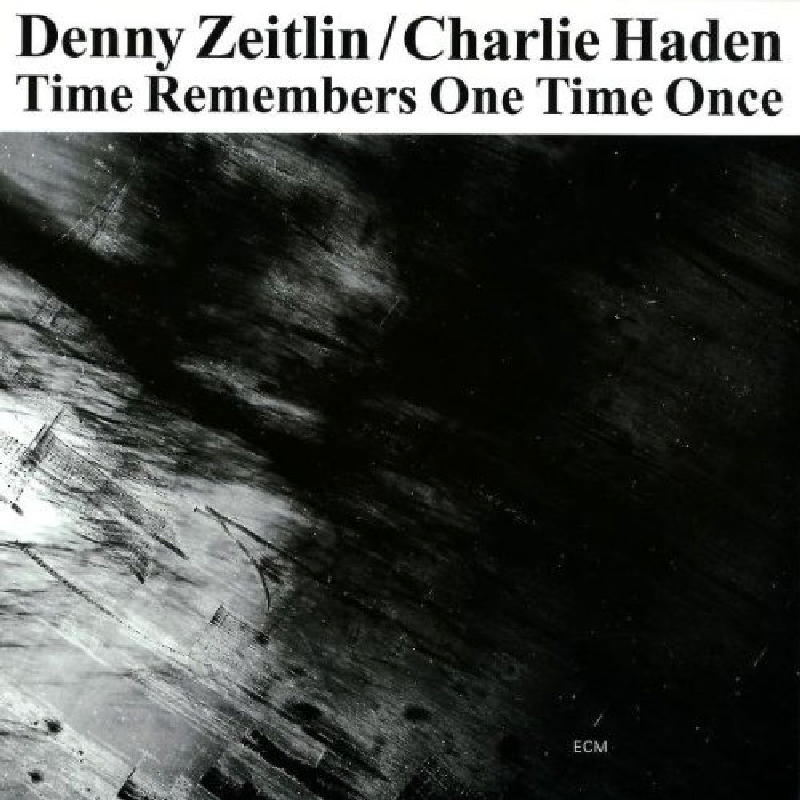 Picture of Denny Zeitlin & Charlie Haden - Time Remembers One Time Once