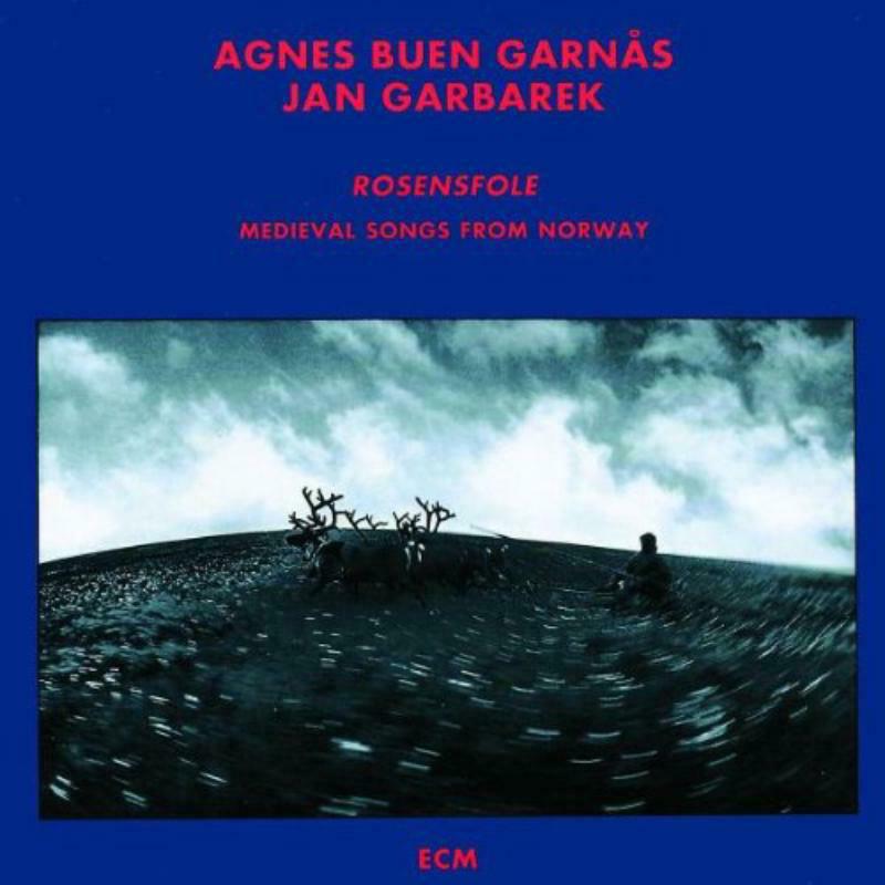 Picture of Agnes Buen Garnas & Jan Garbarek - Rosensfole - Medieval Songs From Norway