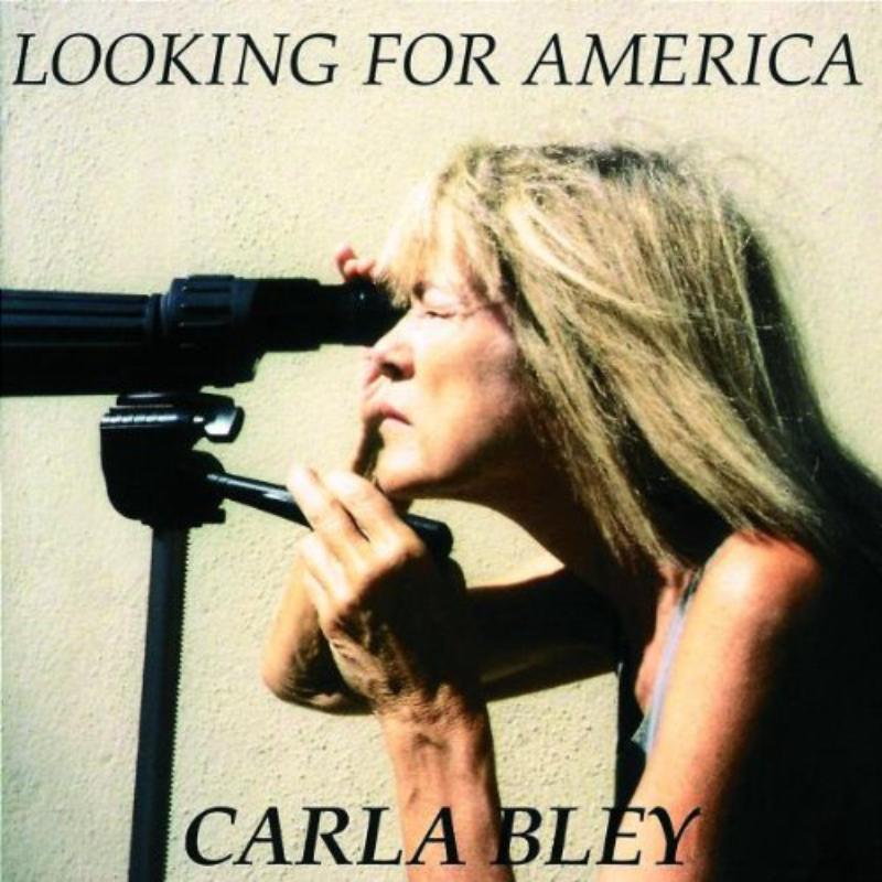 Picture of Carla Bley Big Band - Looking For America