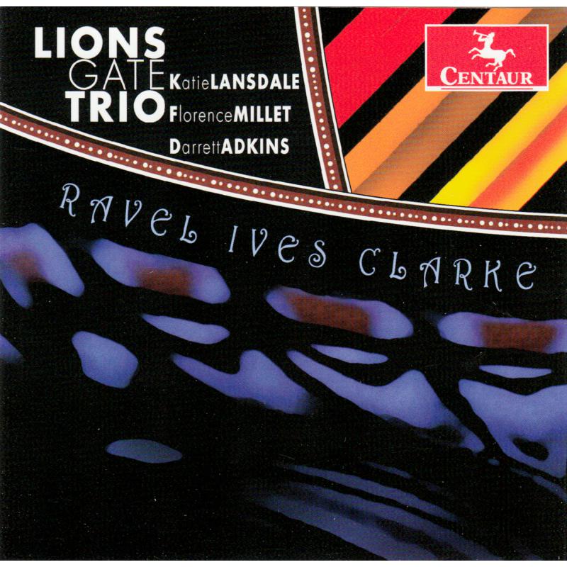 Picture of Lions Gate Trio - Ravel: Piano Trios