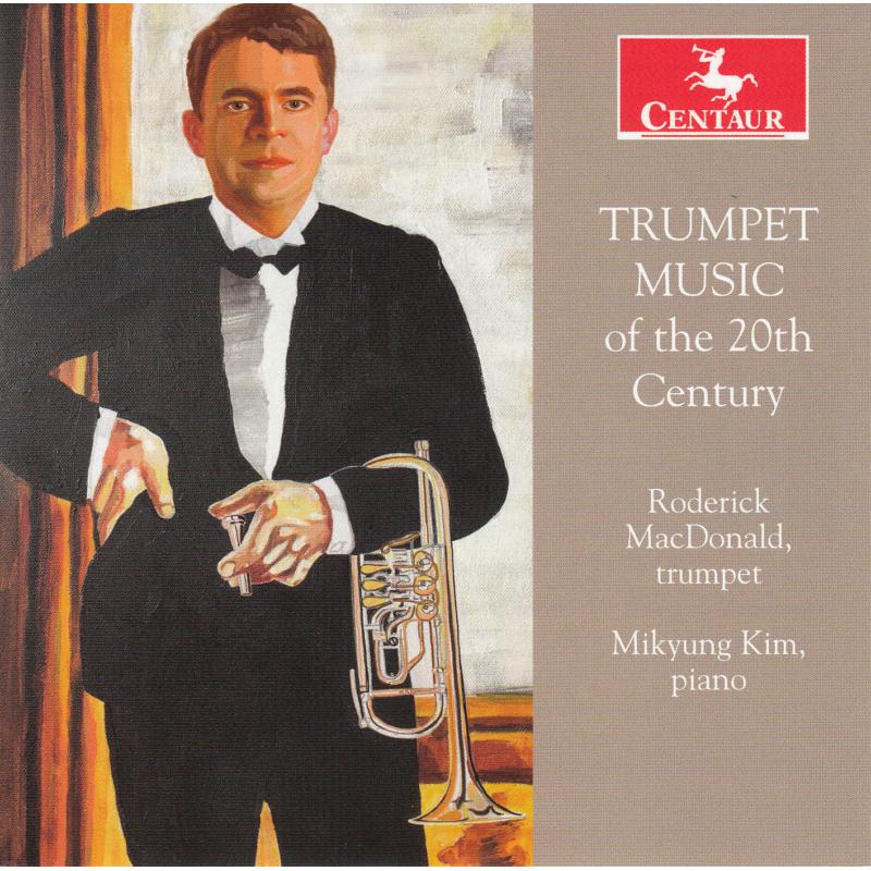 Picture of Roderick MacDonald - Trumpet Music Of The 20th Century