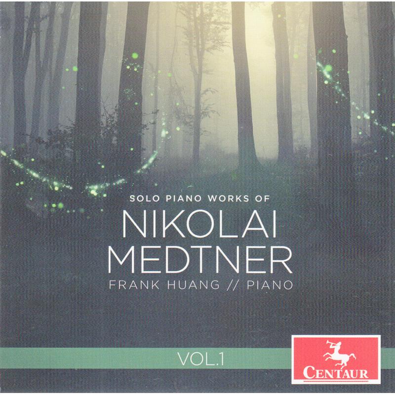 Picture of Frank Huang - Solo Piano Works Of Nikolai Medtner, Vol. 1