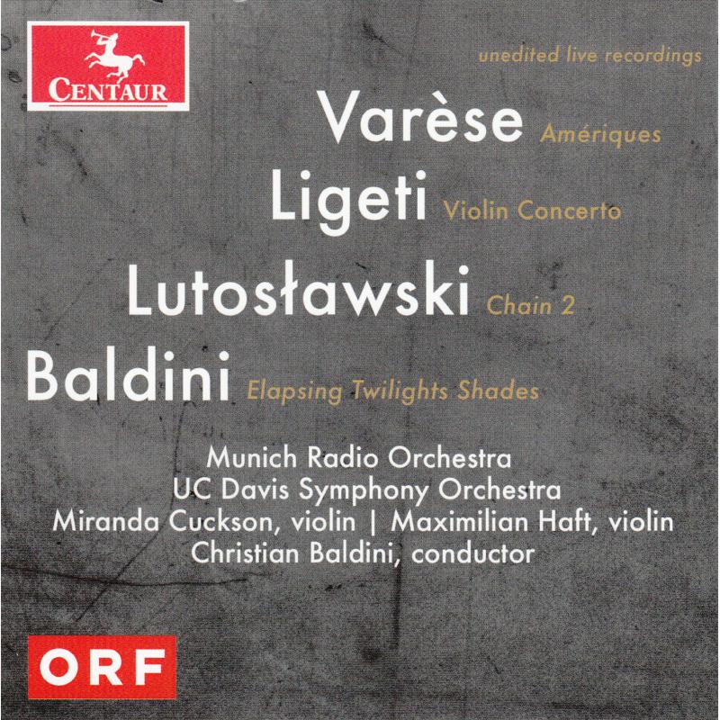 Picture of Christian Baldini - Varese, Ligeti, Lutoslawski, Baldini