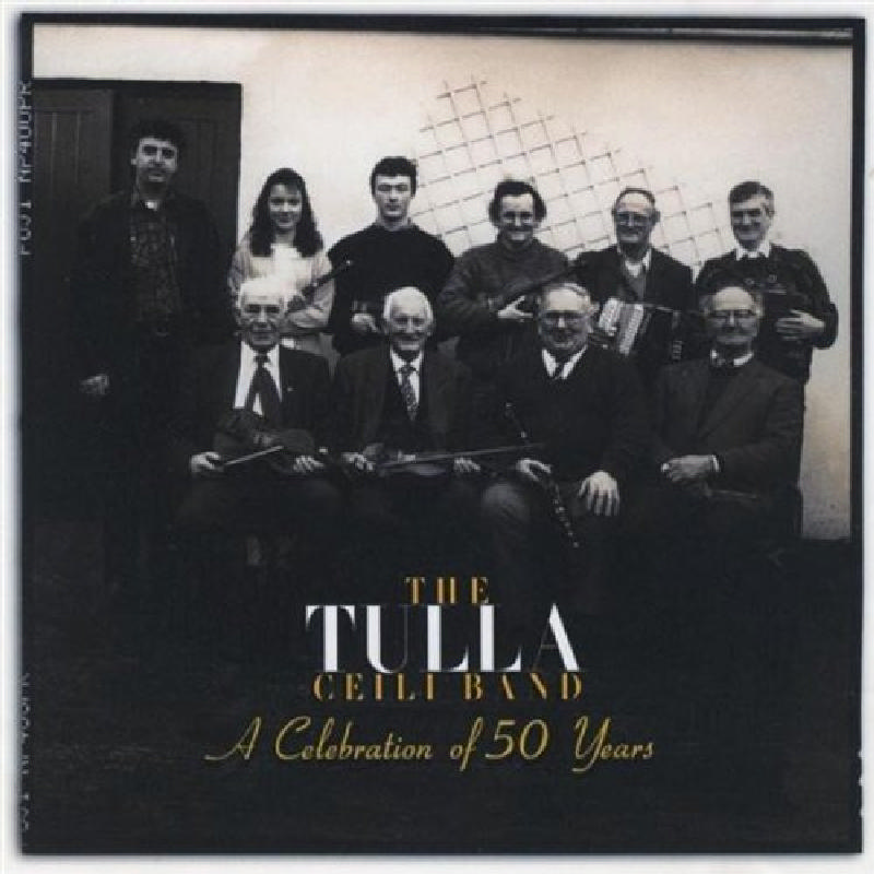 Picture of The Tulla Ceili Band - A Celebration Of 50 Years