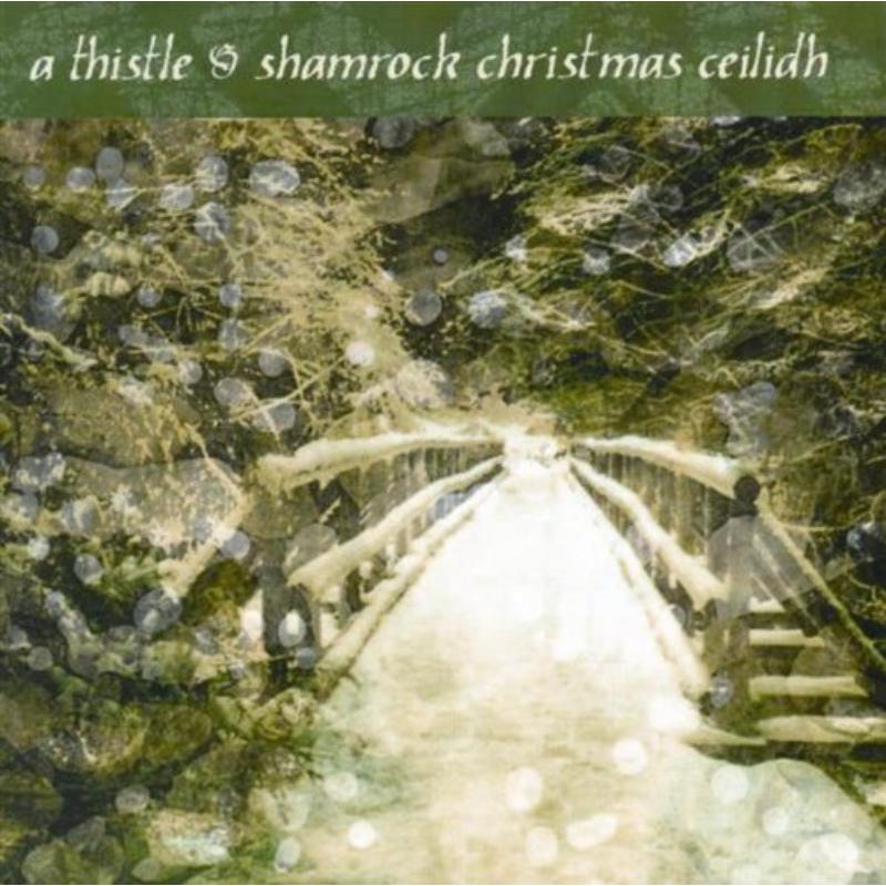 Picture of Various Artists - A Thistle & Shamrock Christmas Ceilidh