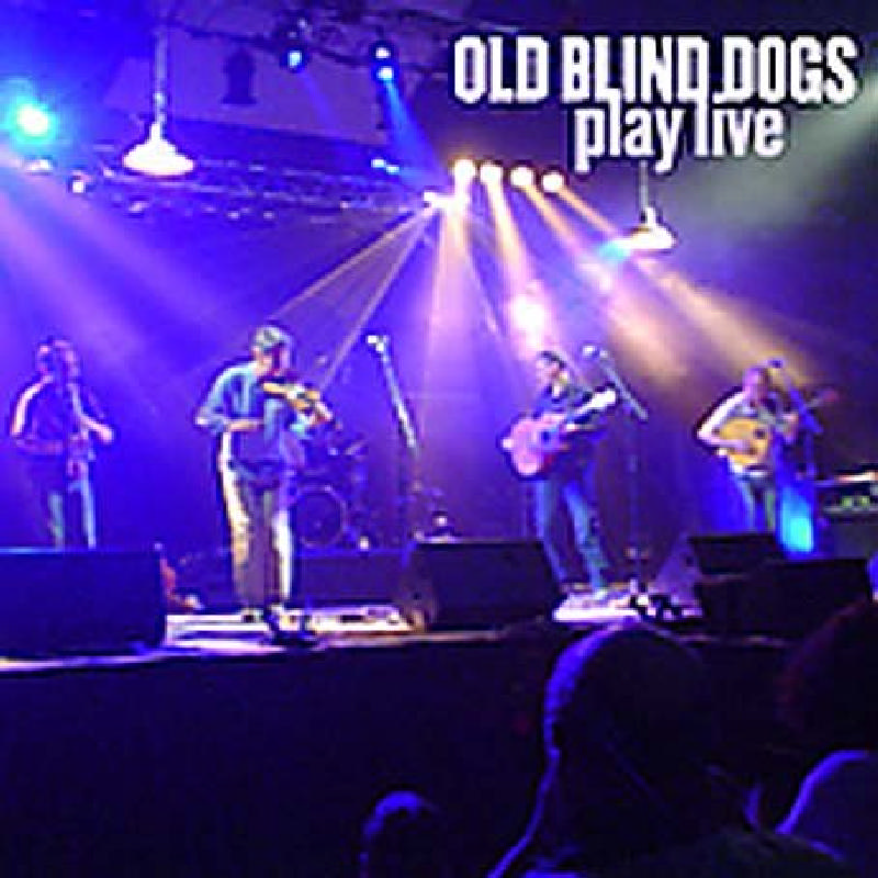 Picture of Old Blind Dogs - Play Live
