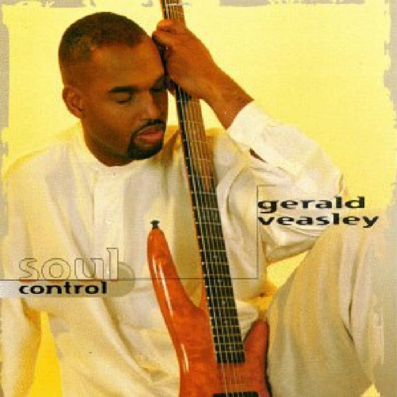 Picture of Gerald Veasley - Soul Control