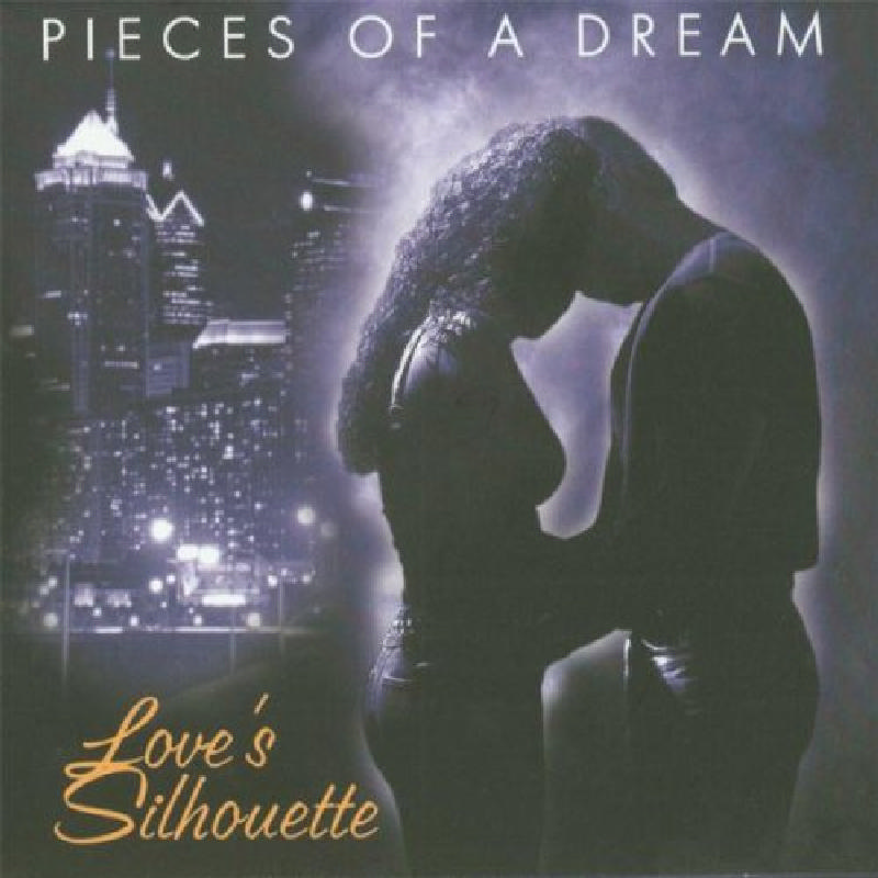 Picture of Pieces of a Dream - Love's Silhouette