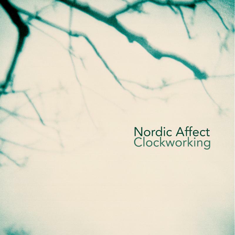 Picture of Nordic Affect - Clockworking