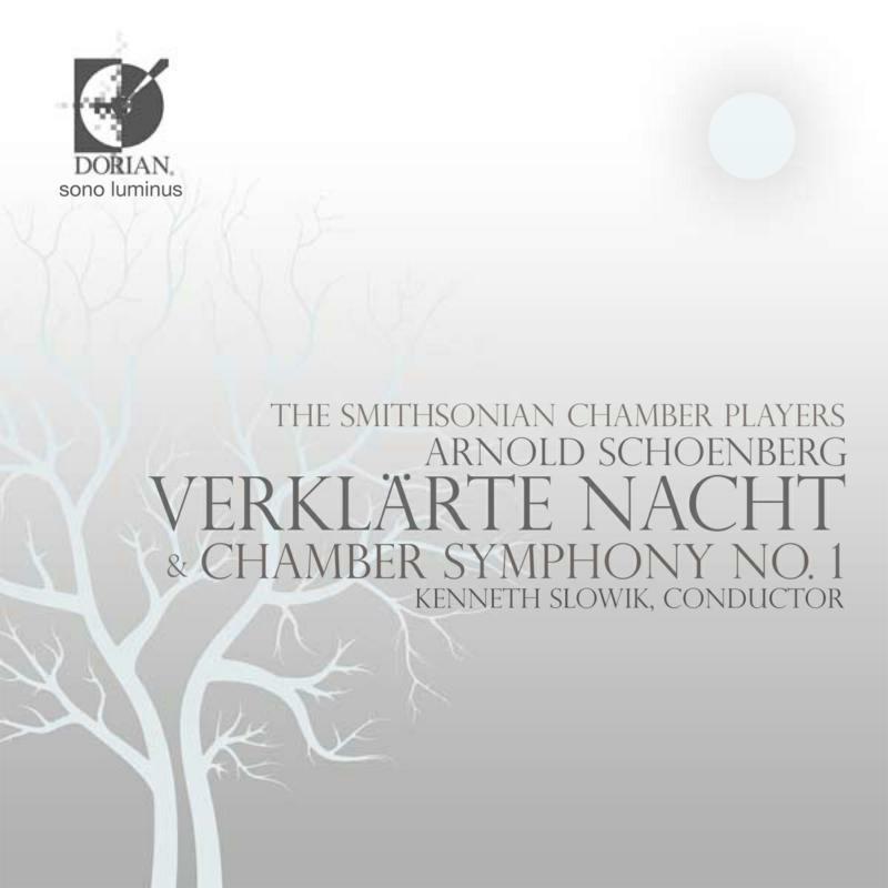 Picture of Smithsonian Chamber Players - Schoenberg: Verklarte Nacht/ Chamber Symphony No.1