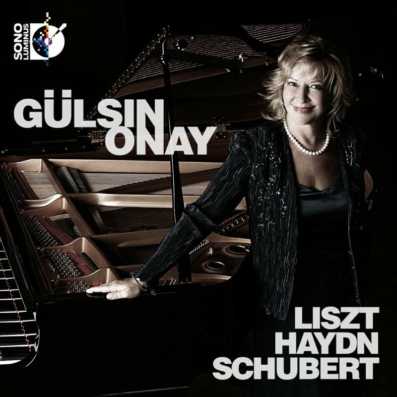 Picture of Liszt:Haydn:Schubert - Gulsin Onay