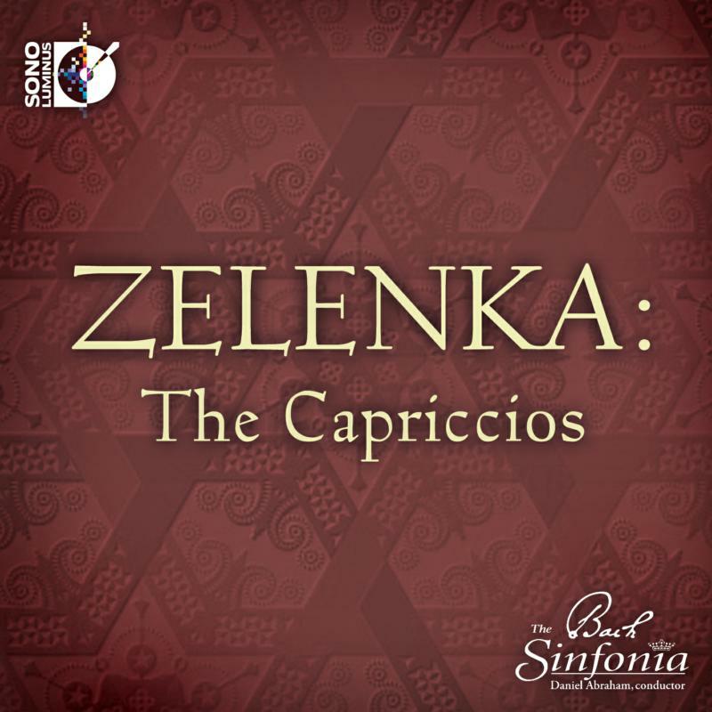 Picture of The Bach Sinfonia - Zelenka: The Capriccios