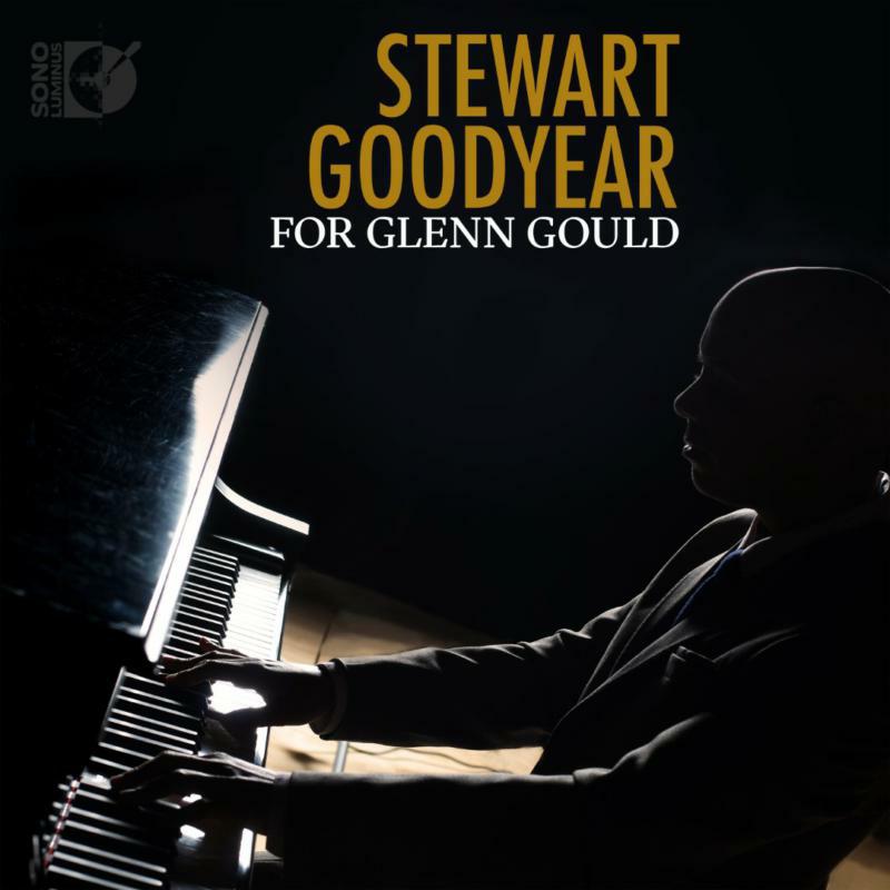 Picture of Stewart Goodyear - For Glenn Gould